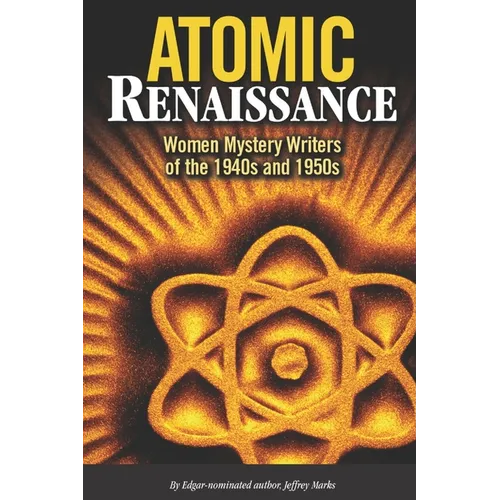 Atomic Renaissance
