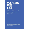 Words We Use: Revised Edition