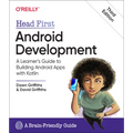 Head First Android Development: A Learner's Guide to Building Android Apps with Kotlin