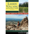 Lassen Volcanic National Park: Your Complete Hiking Guide