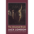 The Abysmal Brute