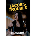 Jacob's Trouble