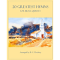 20 Greatest Hymns for Brass Quintet