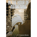 In the Hour of Awakening