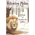 Following Aslan: Devotions for Children