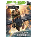 When Hiccup Met Toothless: Ready-To-Read Level 2