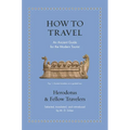 How to Travel: An Ancient Guide for the Modern Tourist
