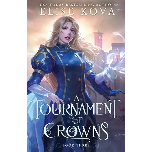 A Tournament of Crowns