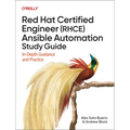 Red Hat Certified Engineer (Rhce) Ansible Automation Study Guide: In-Depth Guidance and Practice