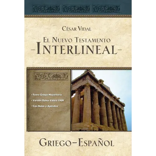 El Nuevo Testamento Interlineal Griego-Espa��ol