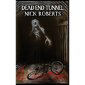 Dead End Tunnel