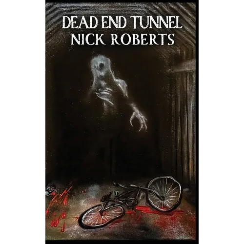 Dead End Tunnel