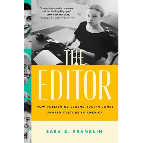 The Editor: How Publishing Legend Judith Jones Shaped Culture in America