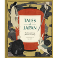Tales of Japan: Traditional Stories of Monsters and Magic