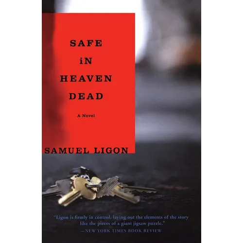 Safe in Heaven Dead