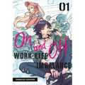 On and Off: Work-Life Imbalance 01