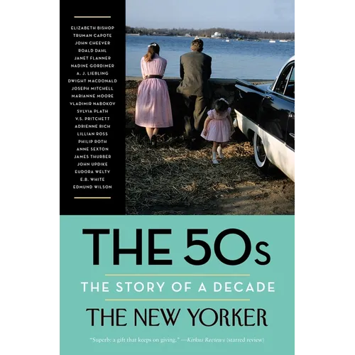 The 50s: The Story of a Decade