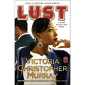 Lust: A Seven Deadly Sins Novel