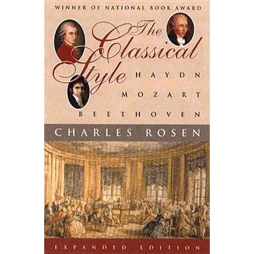 Classical Style: Haydn, Mozart, Beethoven (Expanded)