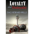 Loyalty and Disloyalty