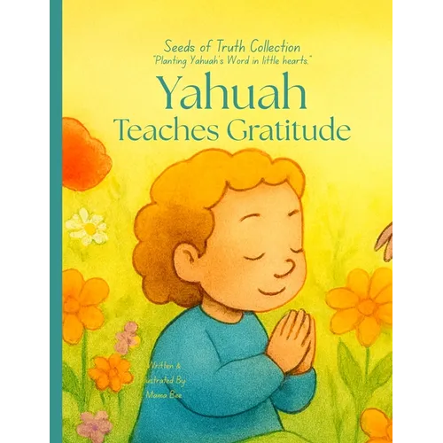 Yahuah Teaches Gratitude