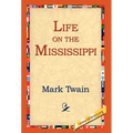 Life on the Mississippi