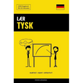 Lær Tysk - Hurtigt / Nemt / Effektivt: 2000 Nøgleord