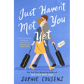 Just Haven't Met You Yet