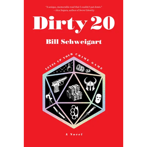 Dirty 20: A Dark Humor Crime Novel