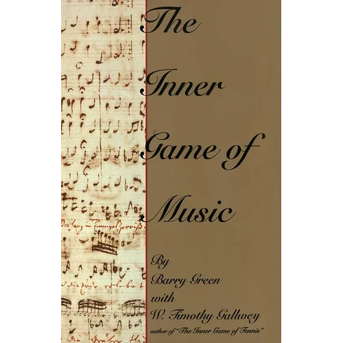The Inner Game of Music