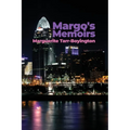 Margo's Memoirs