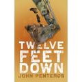 Twelve Feet Down