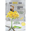 The Rose Who Blossomed Through the Concrete: Consequence vs Choice