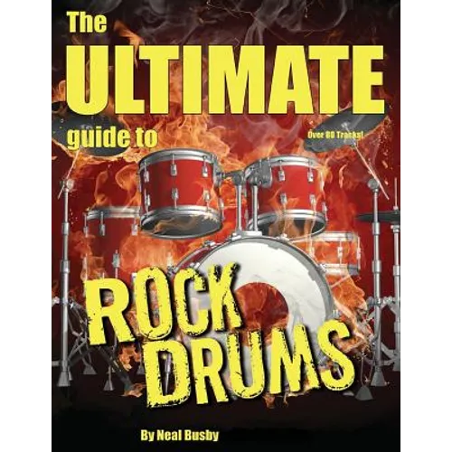 The Ultimate Guide To Rock Drums