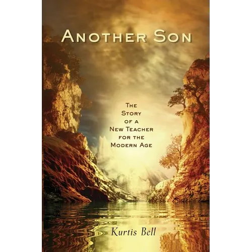Another Son: The Story of a New Teacher for the Modern Age