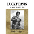 Lucky Davis: An Army Scout's Story