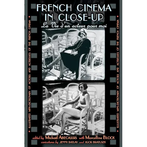 French Cinema in Close-Up: La Vie d'un acteur pour moi
