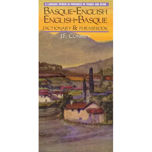 Basque-English/English-Basque Dictionary & Phrasebook