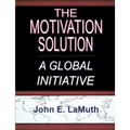 The Motivation Solution: A Global Initiative
