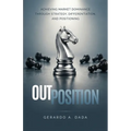 OutPosition: A Practitioner's Guide to Competitive Strategy, Differentiation, and Market Leadership