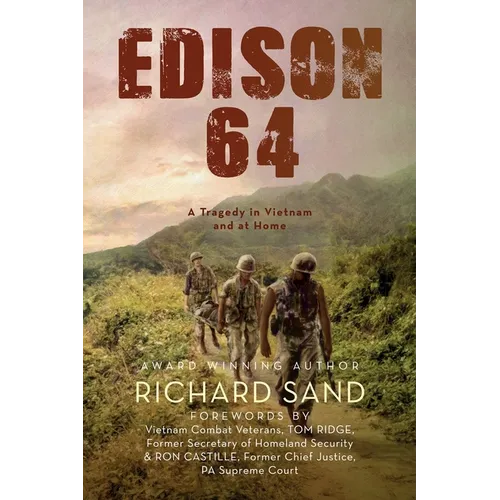 Edison 64: A Tragedy in Vietnam and at Home