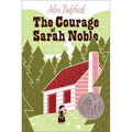 The Courage of Sarah Noble