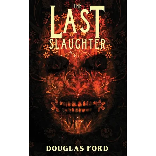 The Last Slaughter