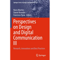 Perspectives on Design and Digital Communication III: Research, Innovations and Best Practices