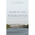 God of the Whirlwind: Horror, Memory, and Story in Black Waco