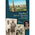 Goodbye, Tahrir Square: Coming of Age as a Jew of the Nile
