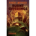 Burnt Offerings (Valancourt 20th Century Classics)