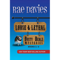 Loose & Lethal: Dusty Deals Mystery Series Box Set: Books 1 - 3