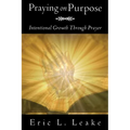 Praying on Purpose