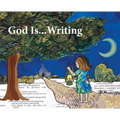 God Is...Writing